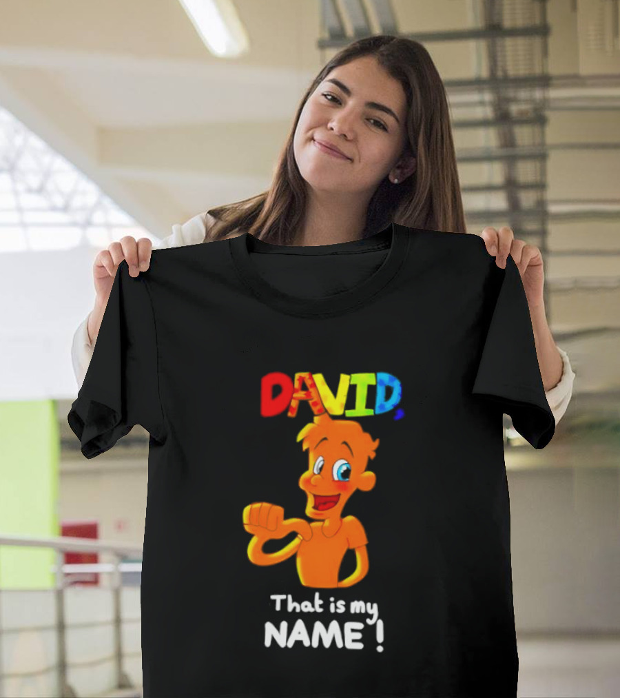 DAVID That Is My Name Bright Cartoon T-Shirt