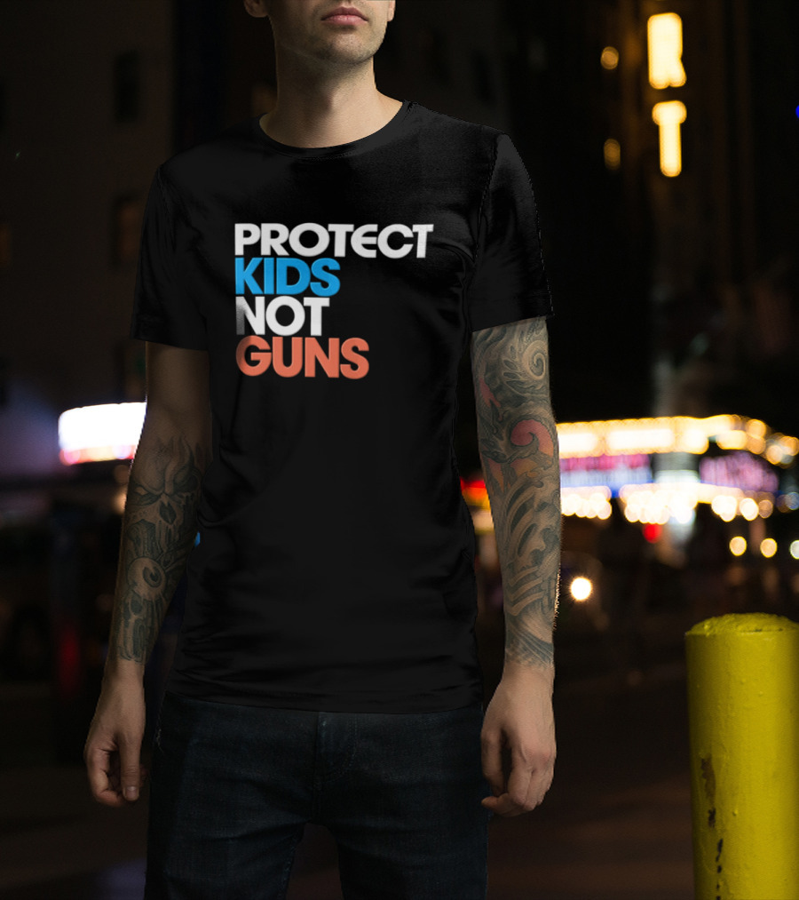 Protect Kids Not Guns T-Shirt