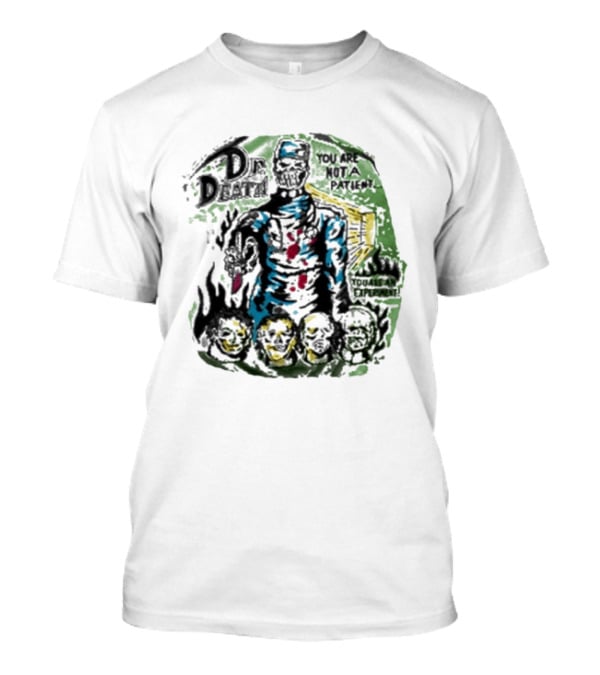 Dr. Death III You Are Not A Dream Warren Lotas Skulls T-Shirt