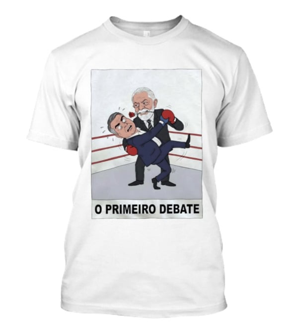 Lula E Bolsonaro O Primeiro Debate Charge Política Boxe No Ringue T-Shirt