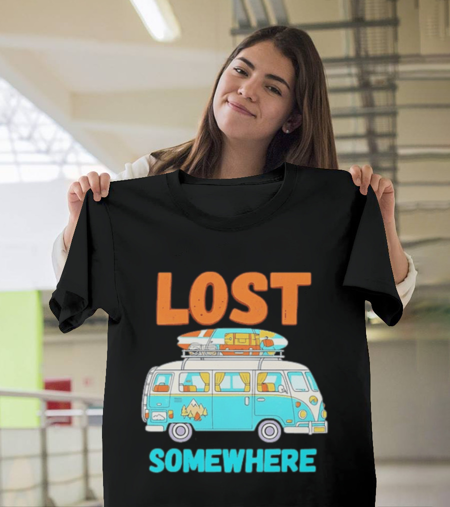 Lost Somewhere Camper Van Adventure T-Shirt