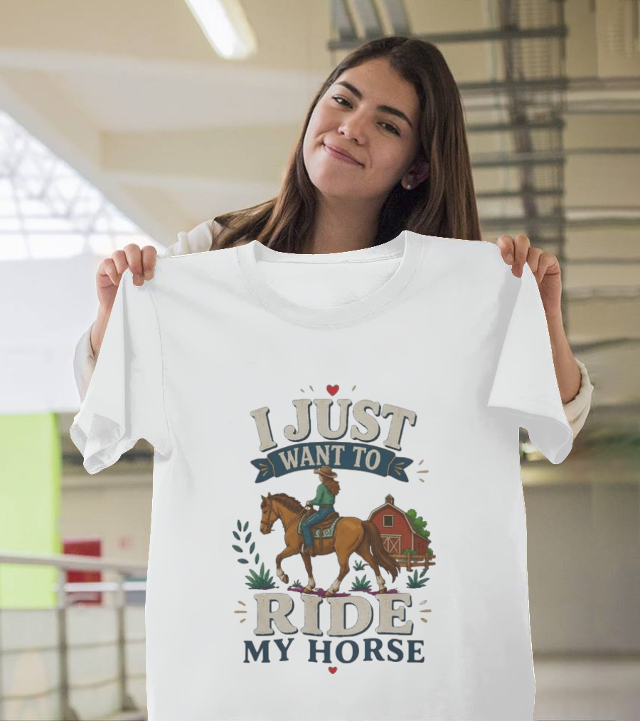 I Just Want To Ride My Horse With Barn And Rider Country Scene T-Shirt