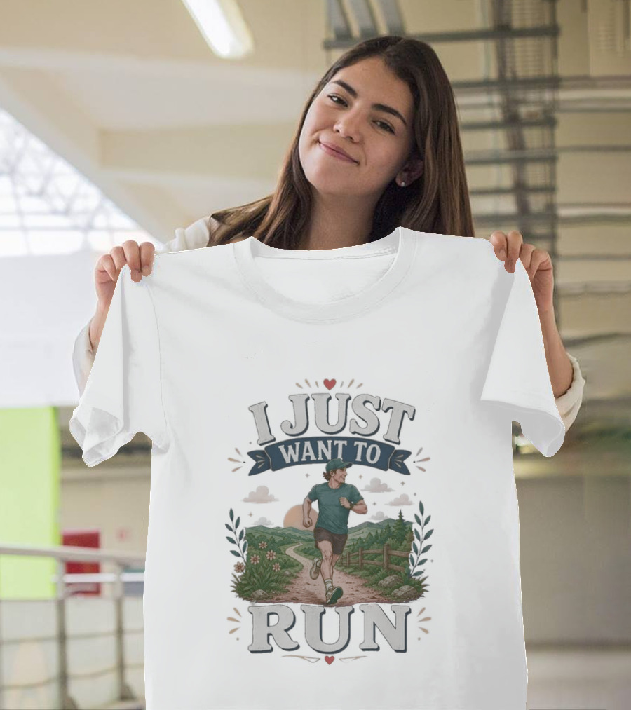 I Just Want To Run Scenic Jogging Landscape T-Shirt
