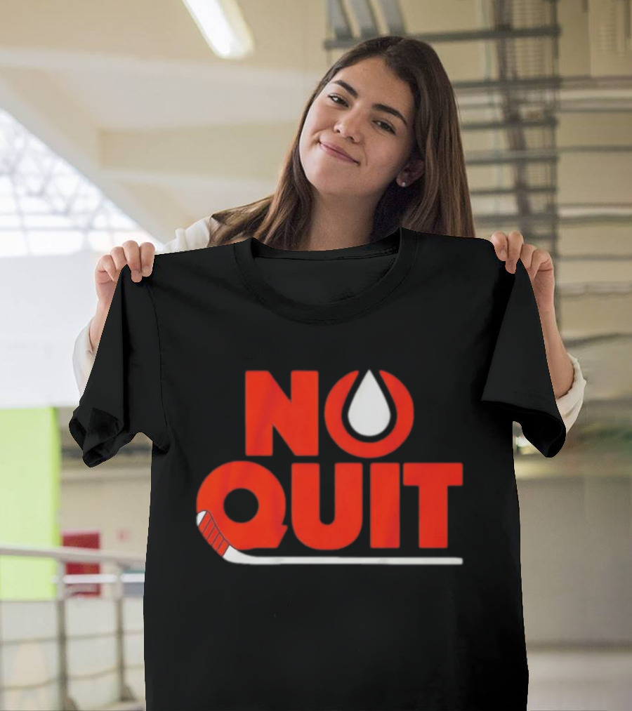 Edmonton No Quit Hockey Stick T-Shirt