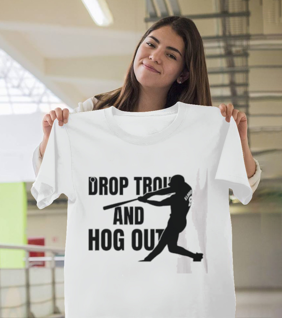 Drop Trou And Hog Out Baseball T-Shirt