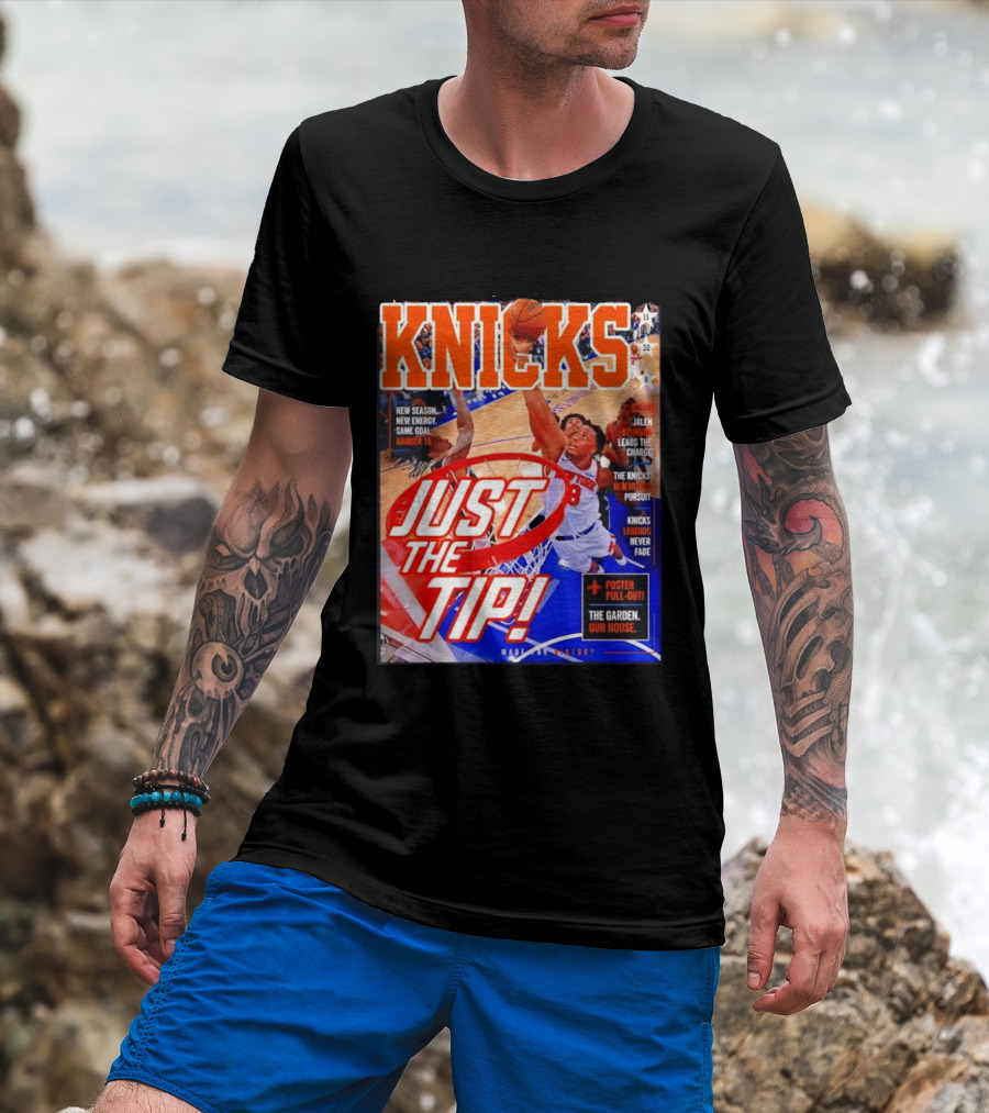 New York Knicks Just The Tip Brunson Leads The Charge Madison Square Garden T-Shirt