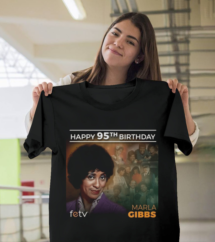 FETV Celebrates Marla Gibbs 95th Birthday Iconic Role On The Jeffersons T-Shirt