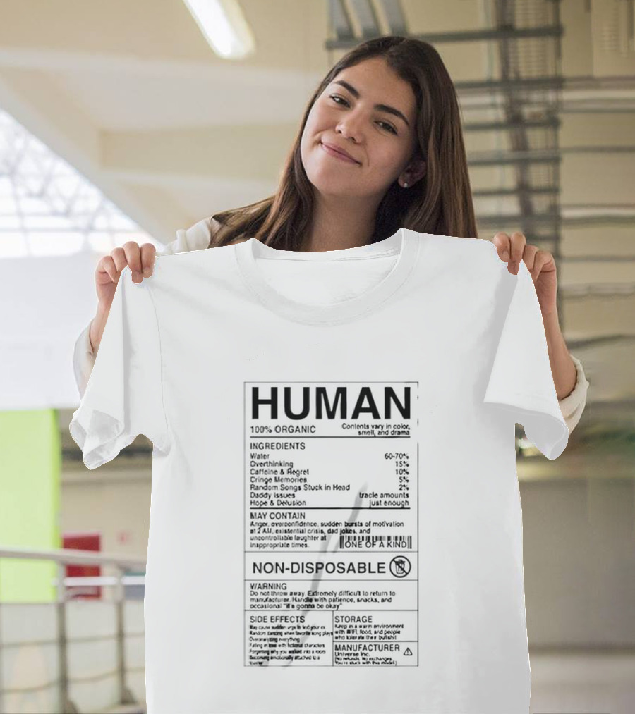 Human Nutrition Facts Ingredients Water Overthinking Caffeine Regret Non Disposable Sticker T-Shirt