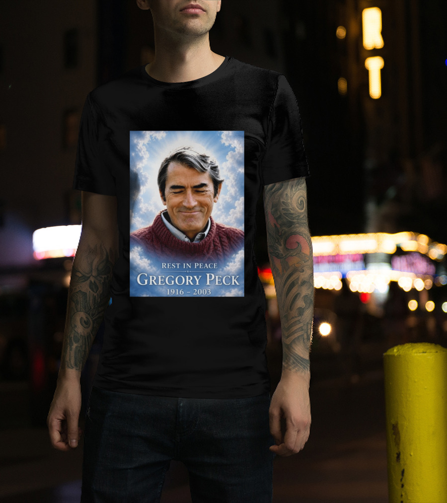 Rest In Peace Gregory Peck 1916 2003 Memorial T-Shirt