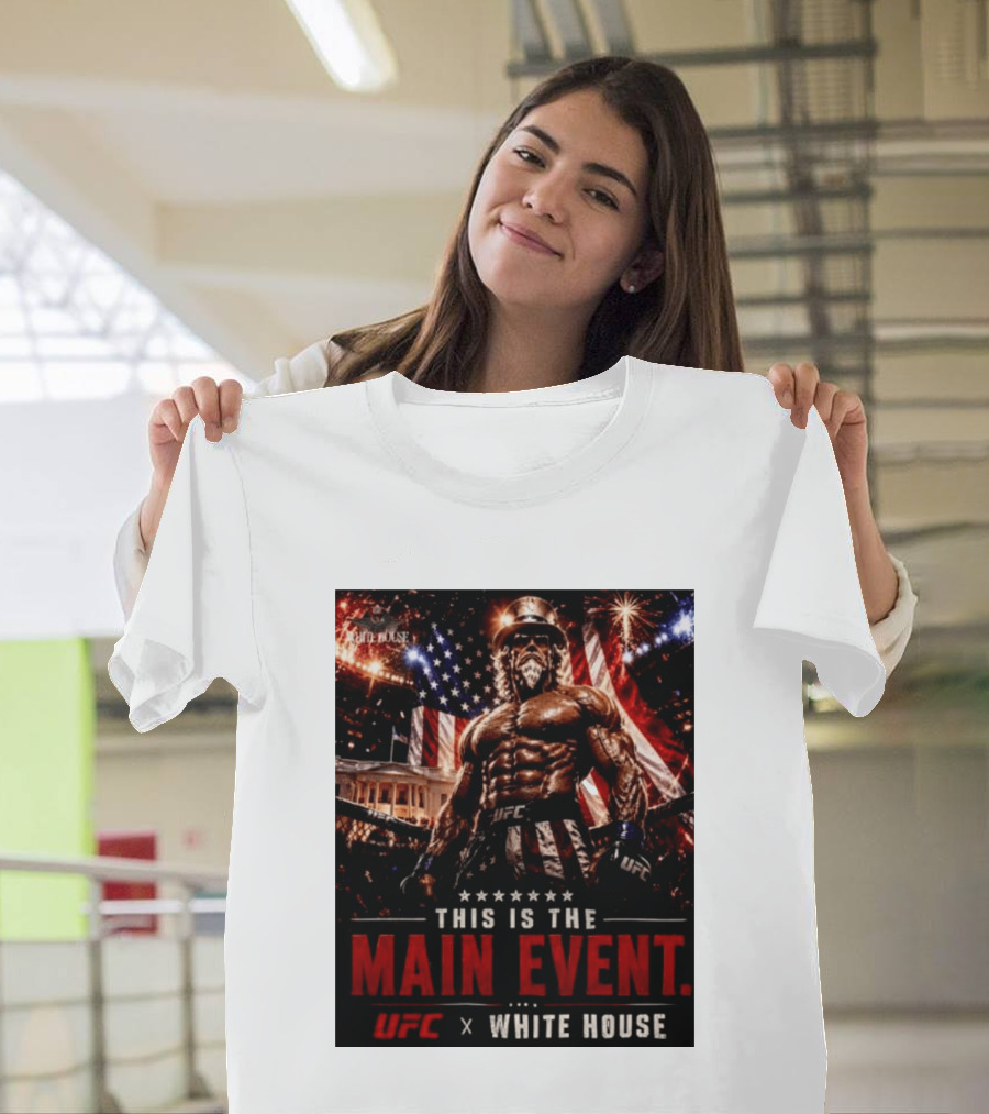 UFC X White House Uncle Sam Main Event Stars And Stripes T-Shirt