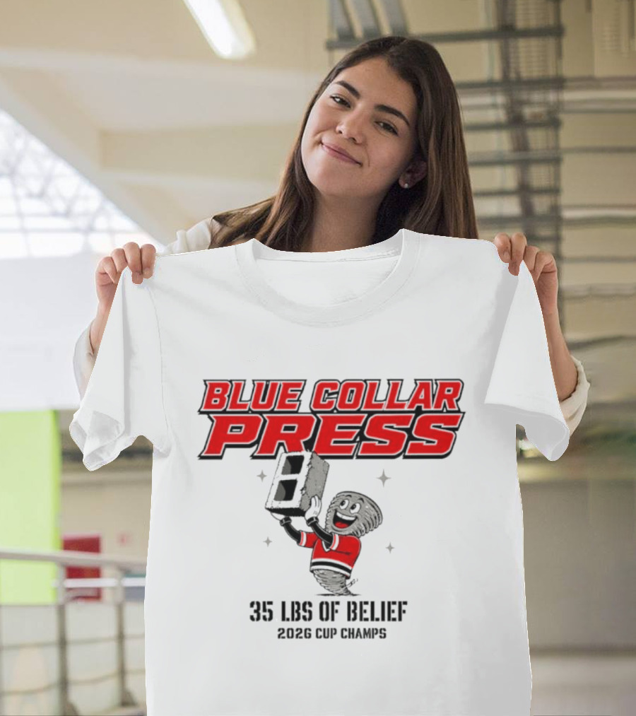Blue Collar Press 2026 Cup Champs 35 Lbs Of Belief Carolina Hurricanes NHL T-Shirt