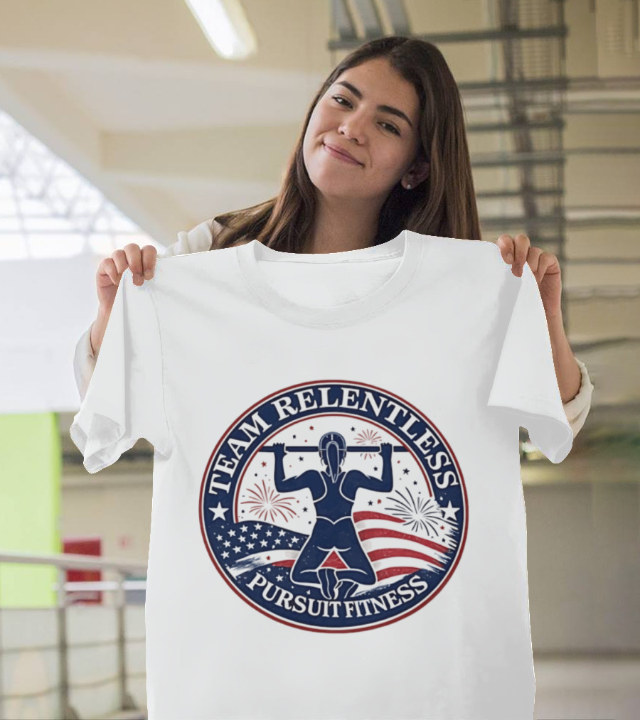 Team Relentless Pursuit Fitness American Flag Fireworks Pull Up Workout T-Shirt