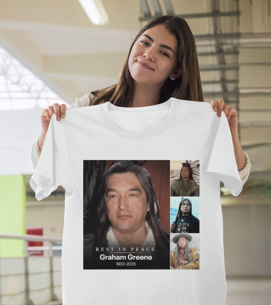 Rest In Peace Graham Greene 1952 2025 Memorial T-Shirt