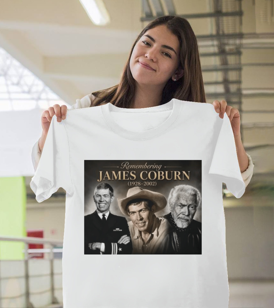 Remembering James Coburn 1928 2002 Classic Actor T-Shirt