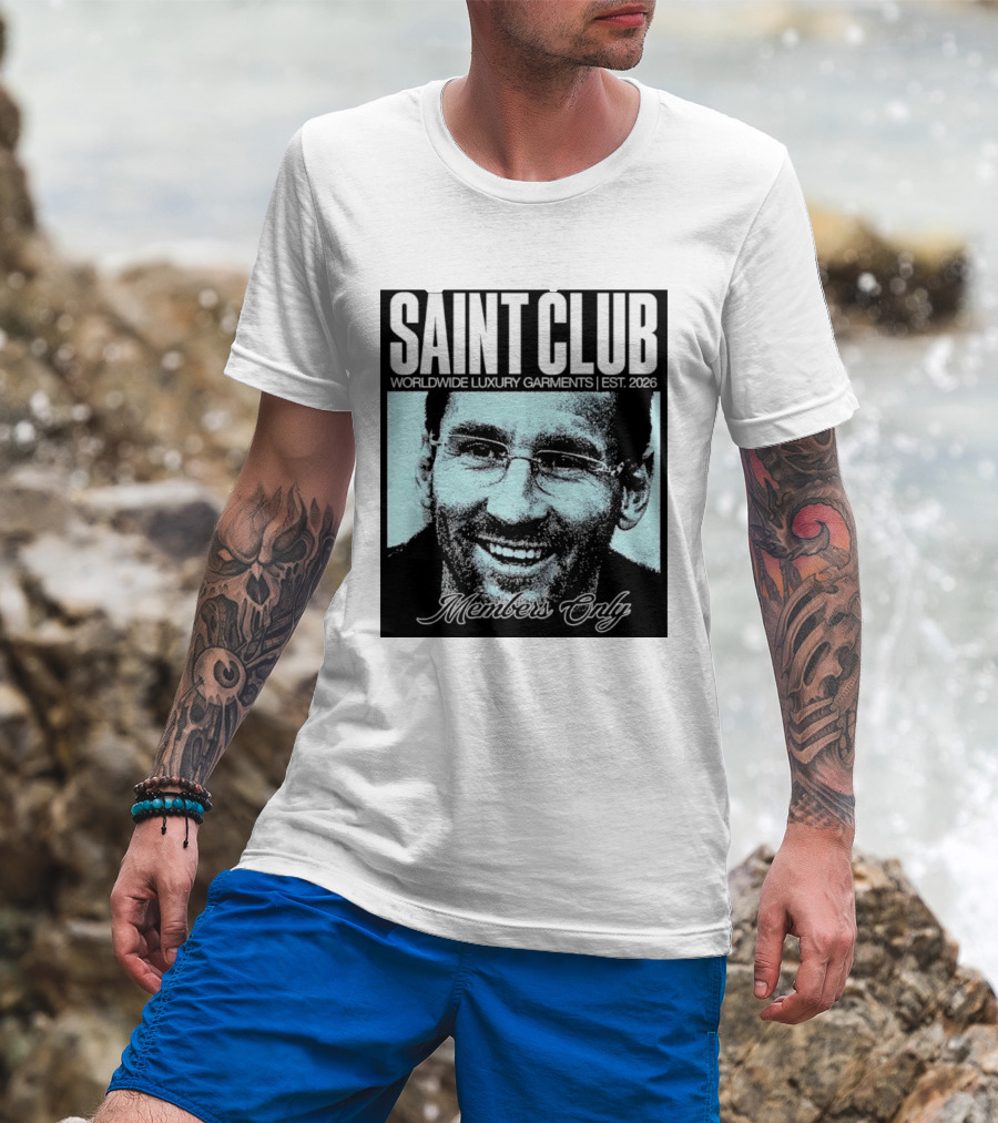 SAINT CLUB Worldwide Luxury Garments Est. 2026 Members Only T-Shirt