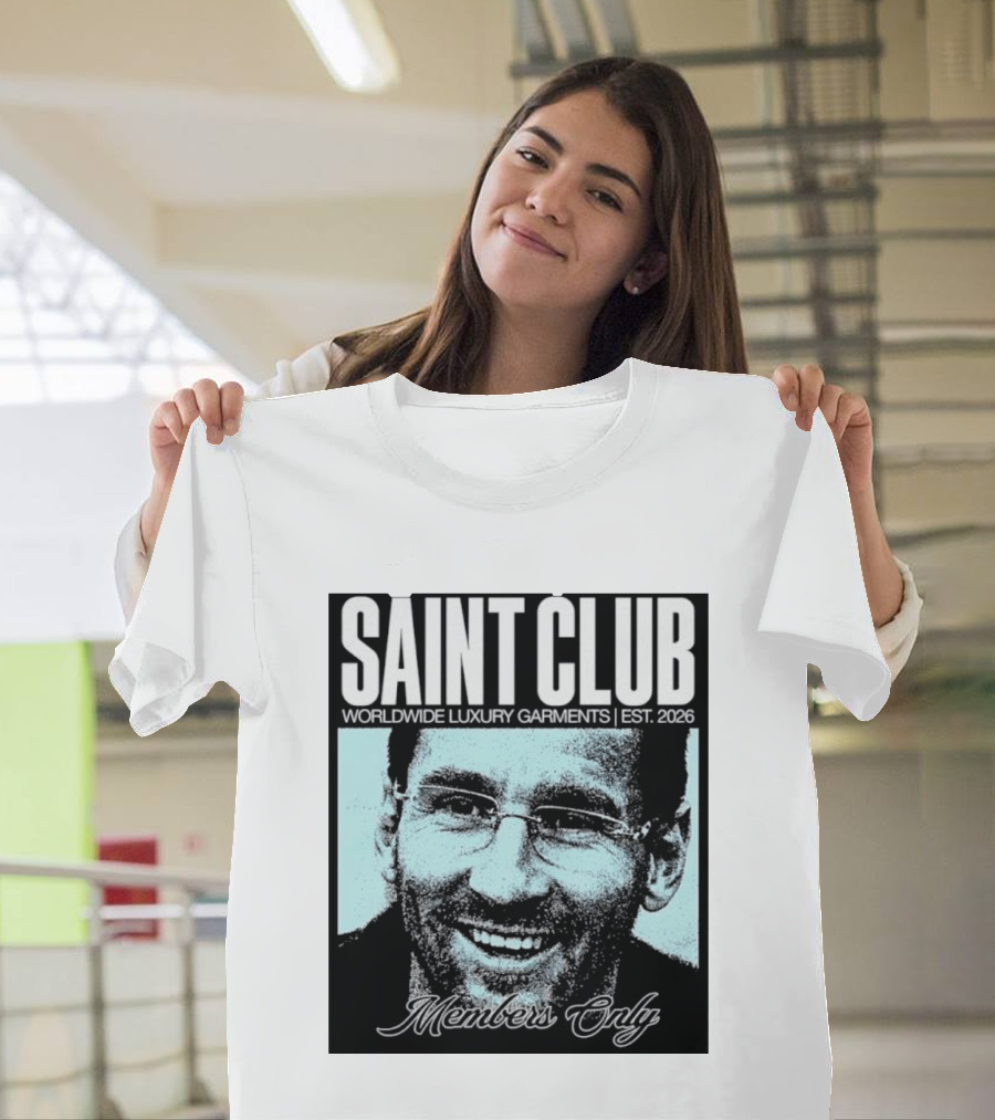 SAINT CLUB Worldwide Luxury Garments Est. 2026 Members Only T-Shirt