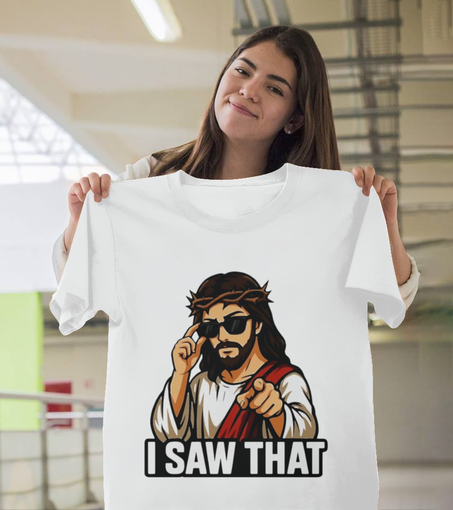 Jesus I Saw That Sunglasses Pointing Gesture T-Shirt