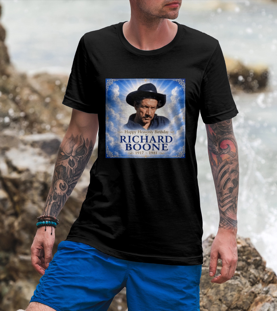 Happy Heavenly Birthday Richard Boone 1917 1981 Cloud T-Shirt