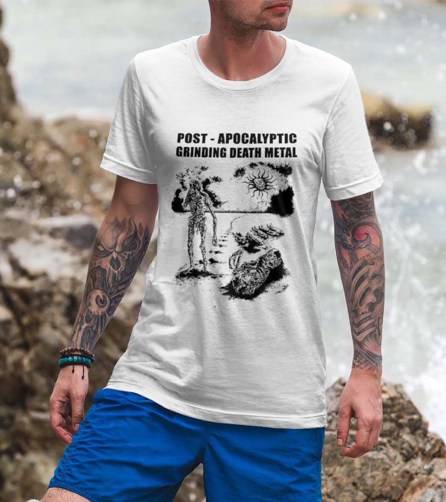 Post Apocalyptic Grinding Death Metal Apocalypse Survival Scene T-Shirt