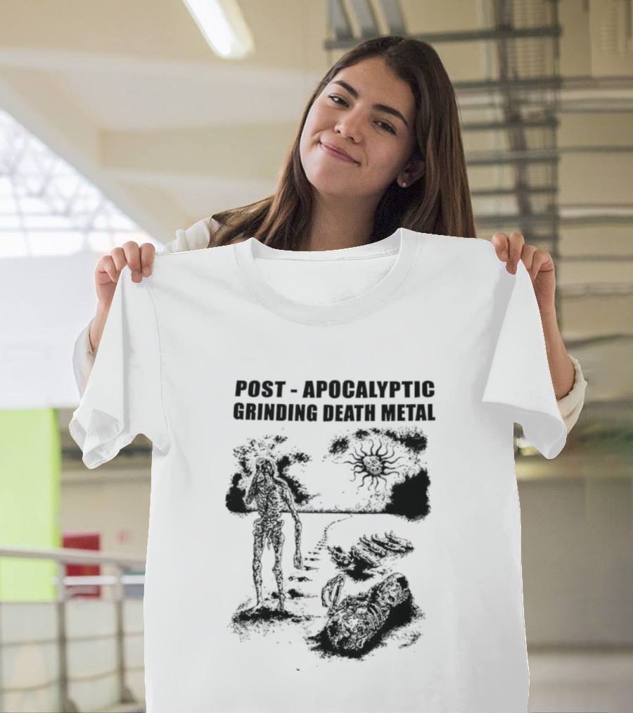 Post Apocalyptic Grinding Death Metal Apocalypse Survival Scene T-Shirt