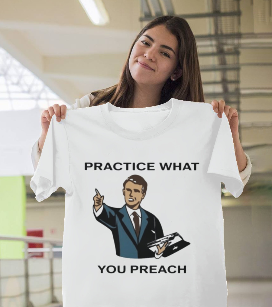 Practice What You Preach Preacher Avivra Bible T-Shirt