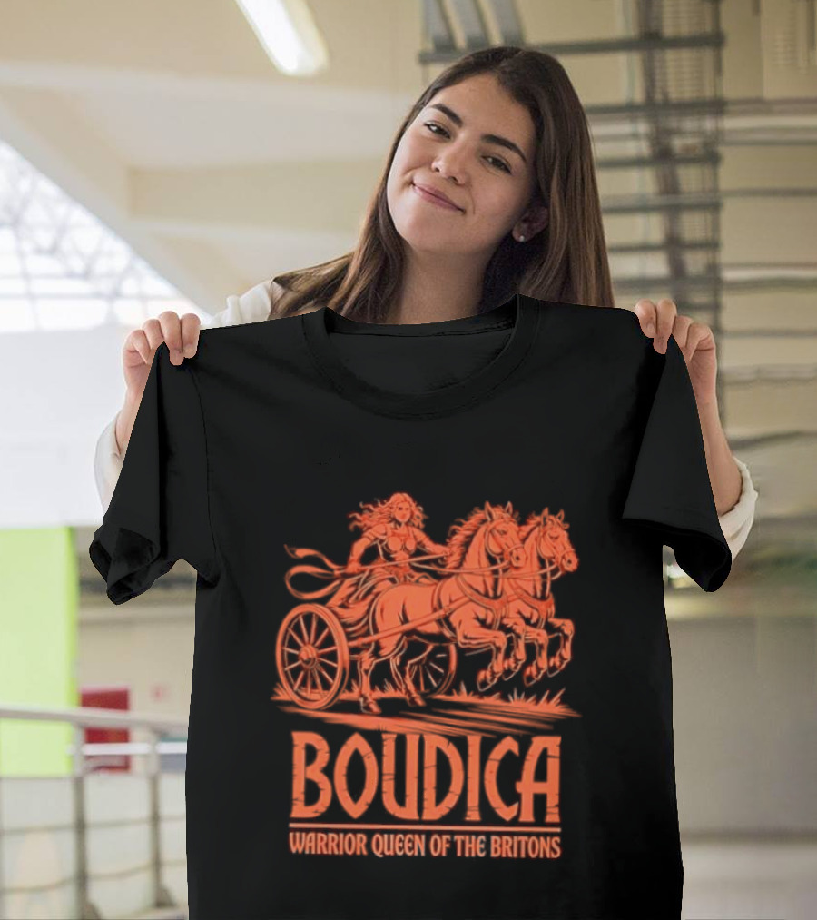 Boudica Warrior Queen Of The Britons Chariot Fighter T-Shirt