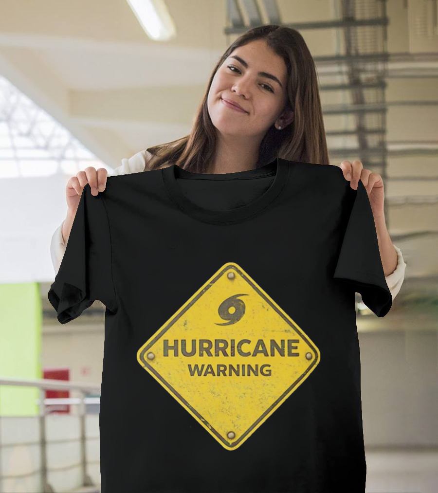 Hurricane Warning Alert Hazard Sign Weather Disaster Caution T-Shirt