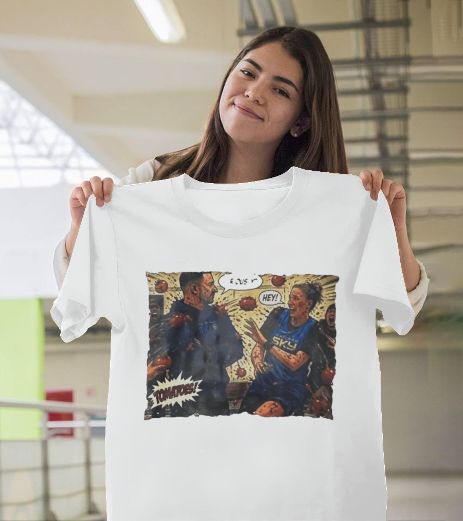 Chicago Sky Basketball Seriously Hey Tomatoes Comic Scene T-Shirt