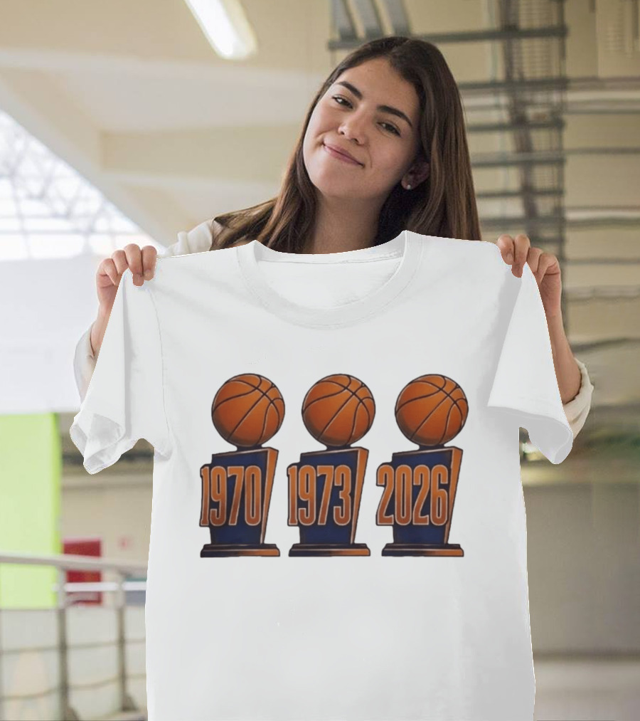 New York Knicks NBA Champions 1970 1973 2026 Basketball Trophy Titles T-Shirt