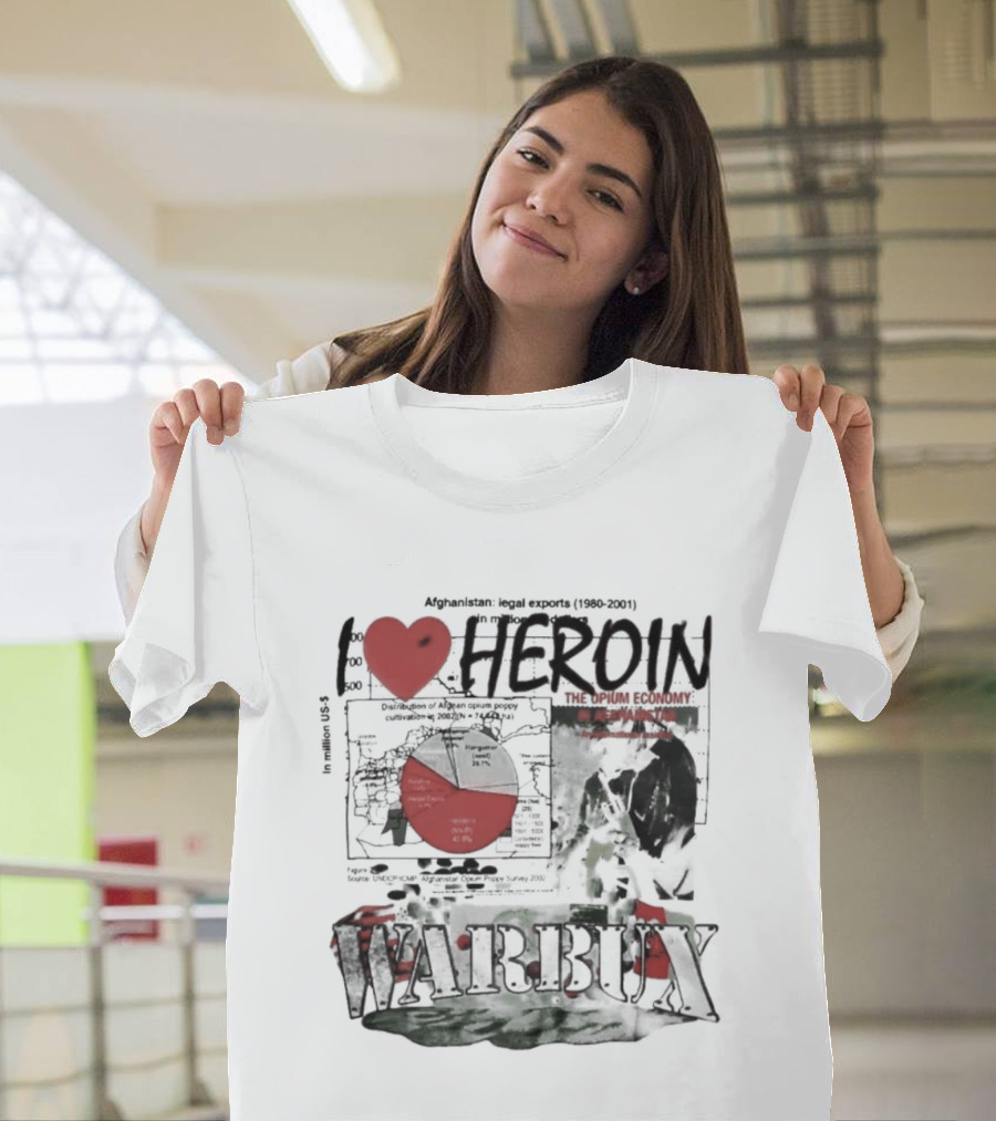 I Love Heroin Warbux Seed Of Terror T-Shirt