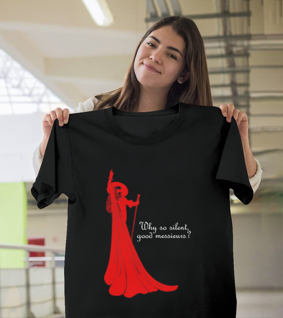 Phantom Why So Silent Good Messieurs Red T-Shirt