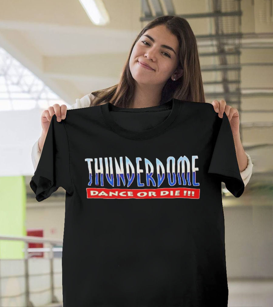Thunderdome Dance Or Die Vintage Style 90s Rave Culture T-Shirt