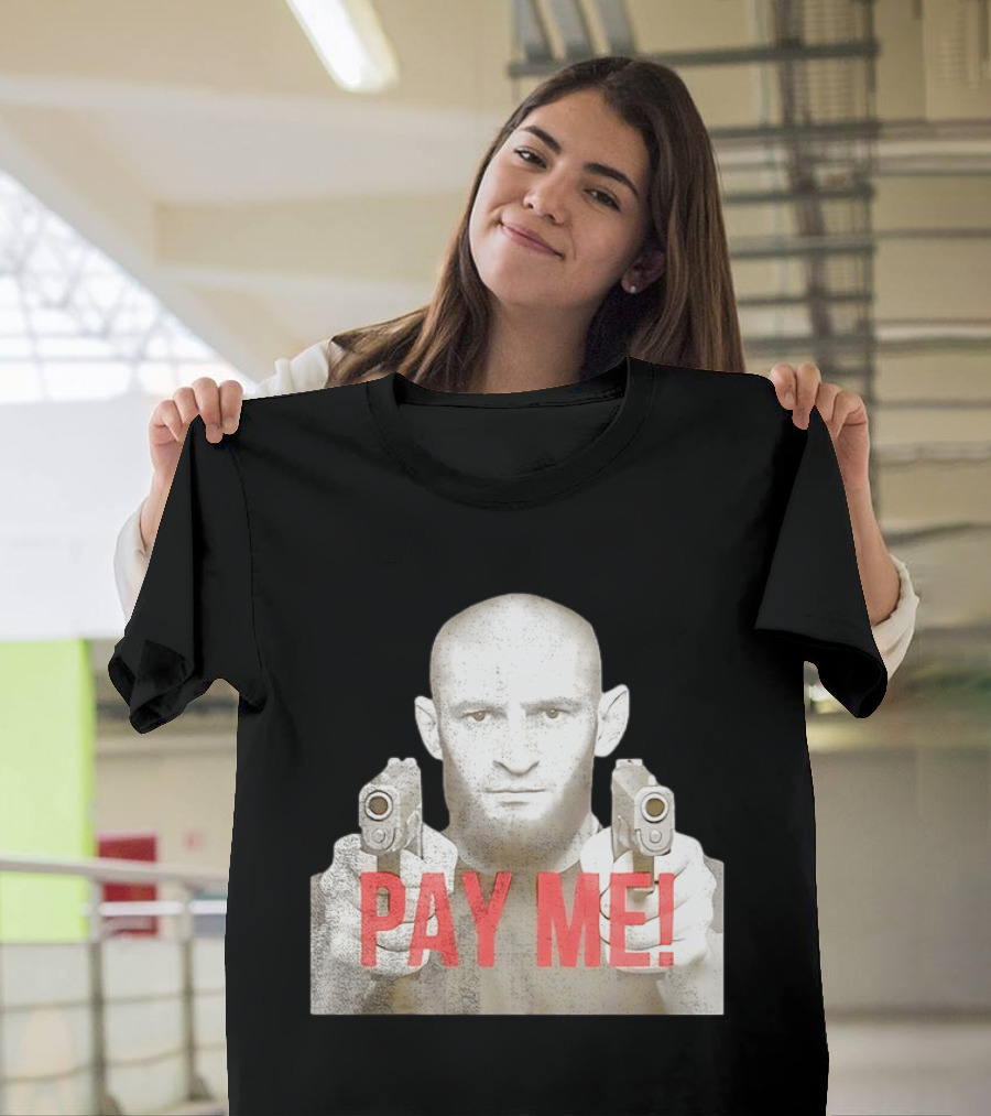 Khamzat Chimaev Pay Me Guns T-Shirt