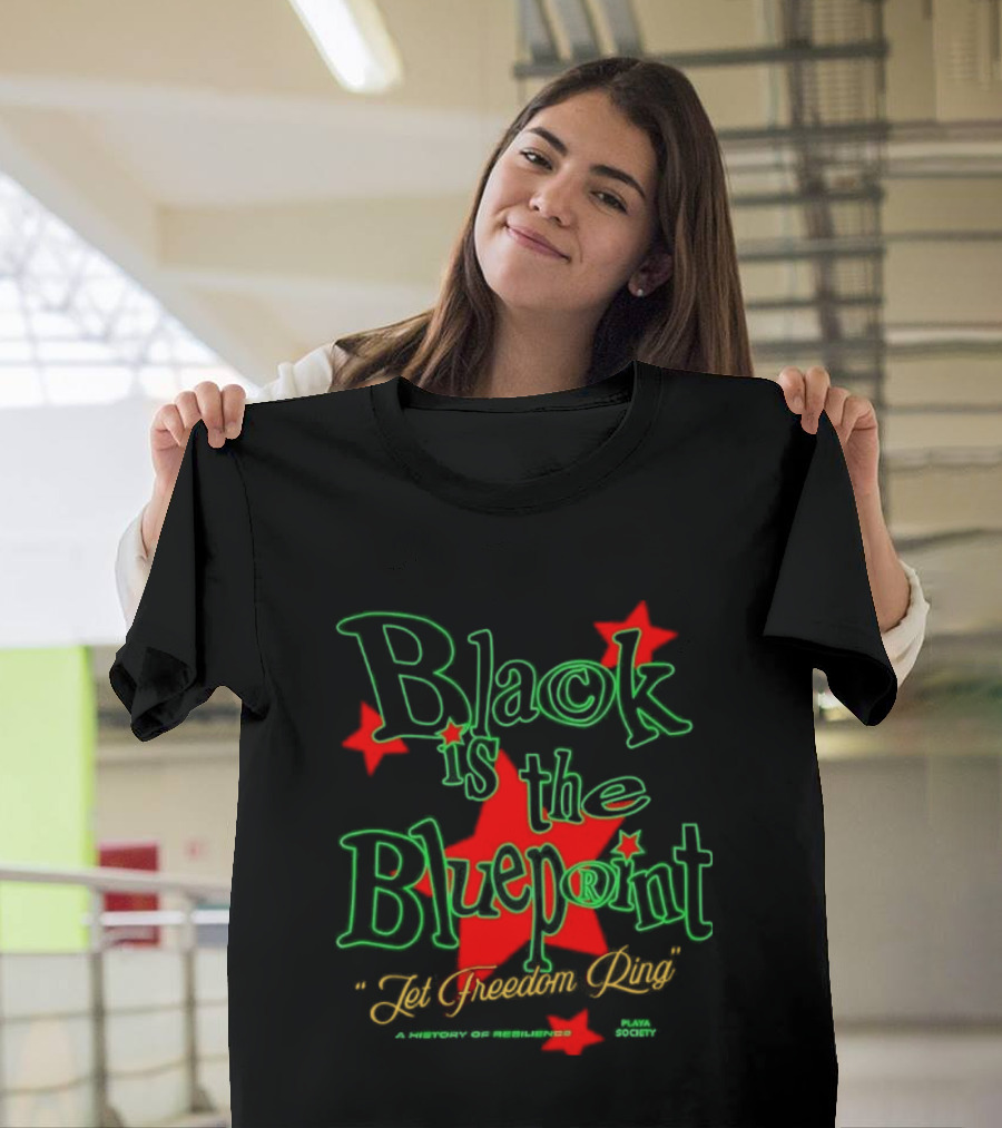Black Is The Blueprint Let Freedom Ring Red Stars T-Shirt