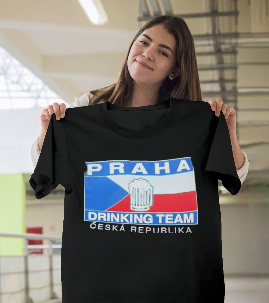 PRAHA Drinking Team Ceska Republika Flag Beer T-Shirt