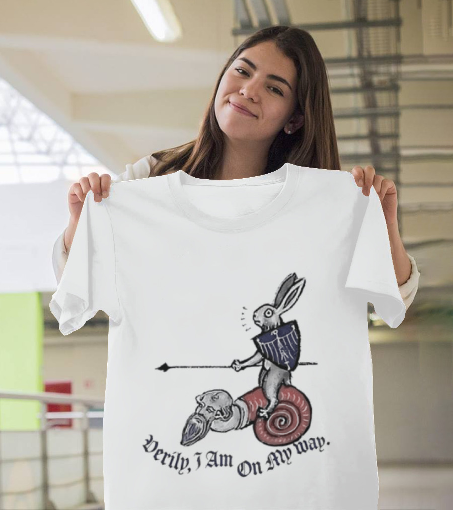 Verily I Am On My Way Knighted Rabbit Snail Medieval Marginalia T-Shirt