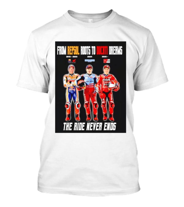 From Repsol To Ducati 2013 2025 MotoGP Journey T-Shirt