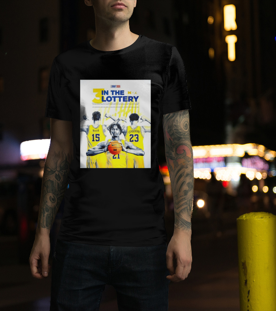 3 In The Lottery NBA Draft 2026 Mara Lendeborg Morez Johnson Michigan T-Shirt