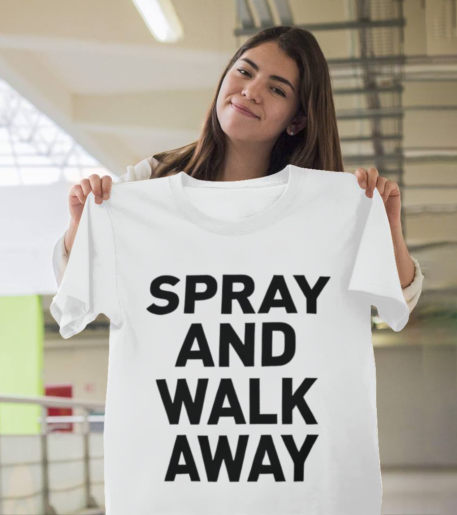 Spray And Walk Away Black T-Shirt
