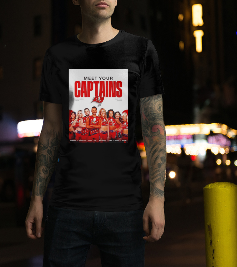 Meet Your Tampa Bay Buccaneers Cheer Captains 2026 2027 Season T-Shirt