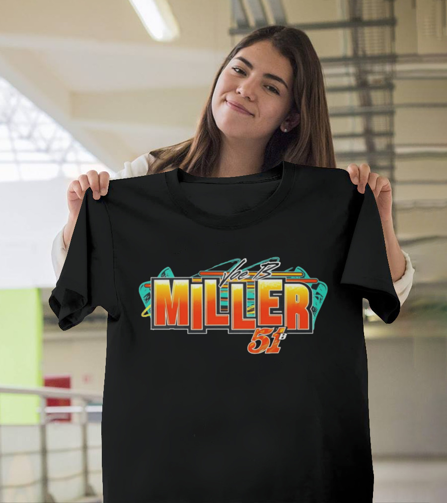 Voe B Joe B Miller 51 B Racing T-Shirt