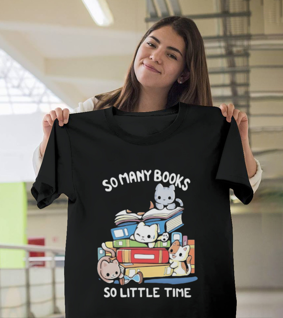 Whimsical Cartoon So Many Books So Little Time Cats Reading T-Shirt