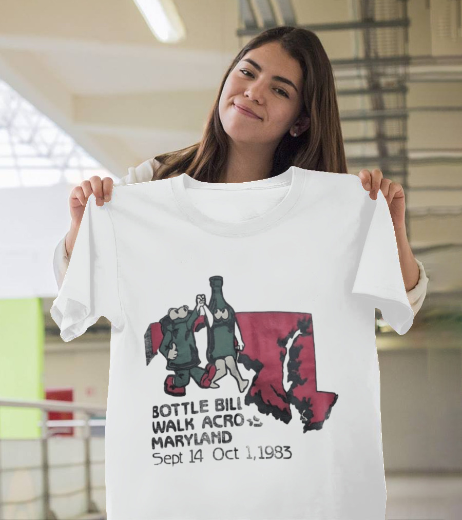 Bottle Bill Walk Across Maryland Sept 14 Oct 1 1983 Map And Cartoon Figures T-Shirt