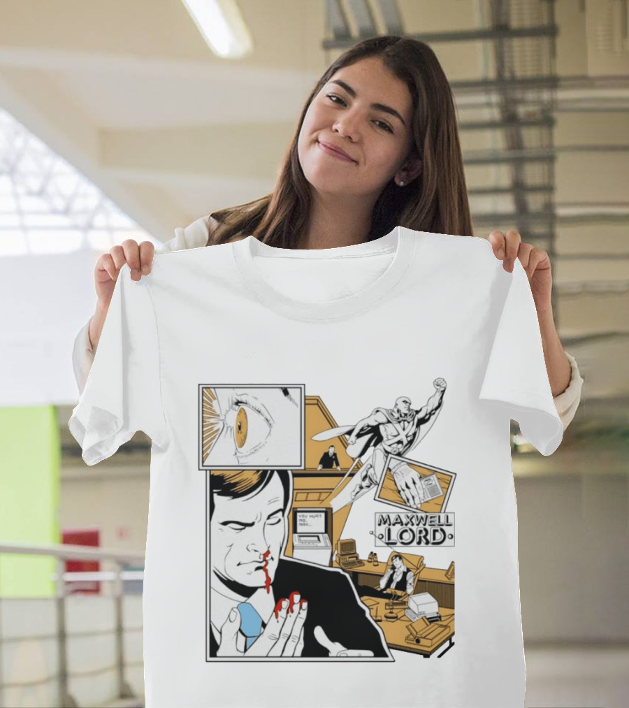 Maxwell Lord You Hurt Me Max Comic Sinister Businessman Eye Bloody Nose T-Shirt