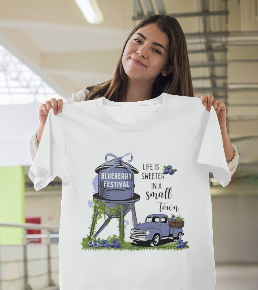 Blueberry Festival Life Is Sweeter In A Small Town Vintage Truck And Water Tower T-Shirt