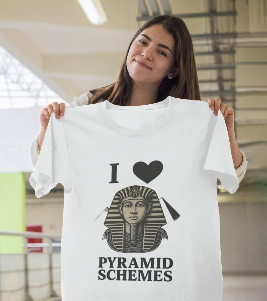 I Love Pyramid Schemes Pharaoh Head Egypt T-Shirt