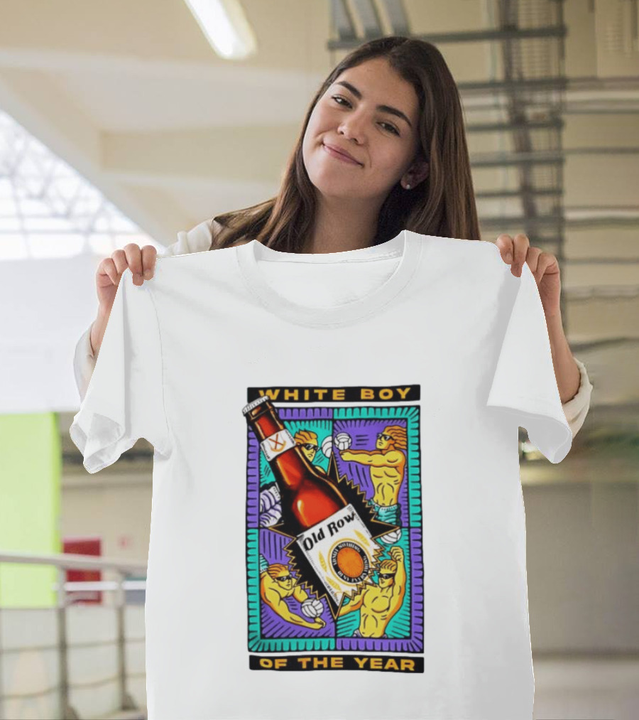White Boy Of The Year Old Row Admit Nothing Deny Everything Volleyball T-Shirt