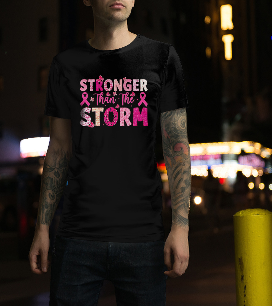 Stronger Than The Storm Pink Ribbon Butterfly Awareness T-Shirt