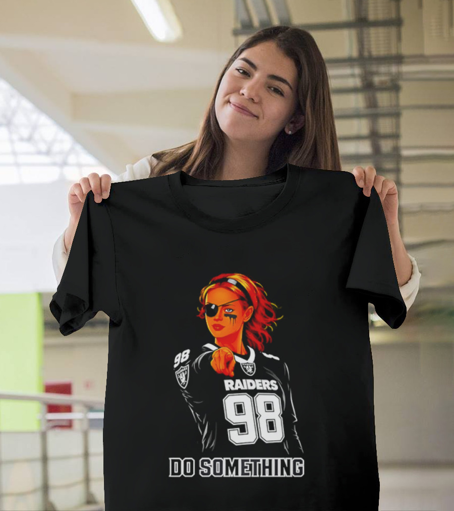 Do Something Raiders 98 Football Woman Pointing T-Shirt