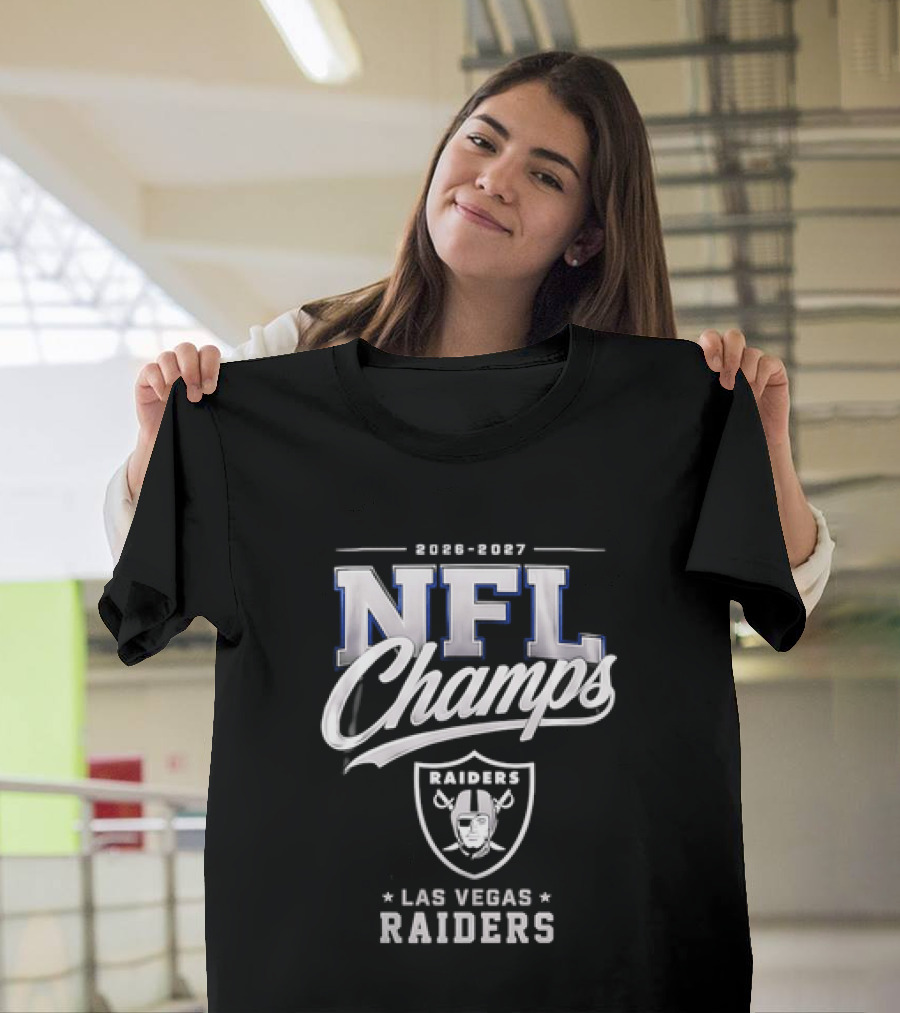 2026 2027 NFL Champs Las Vegas Raiders T-Shirt